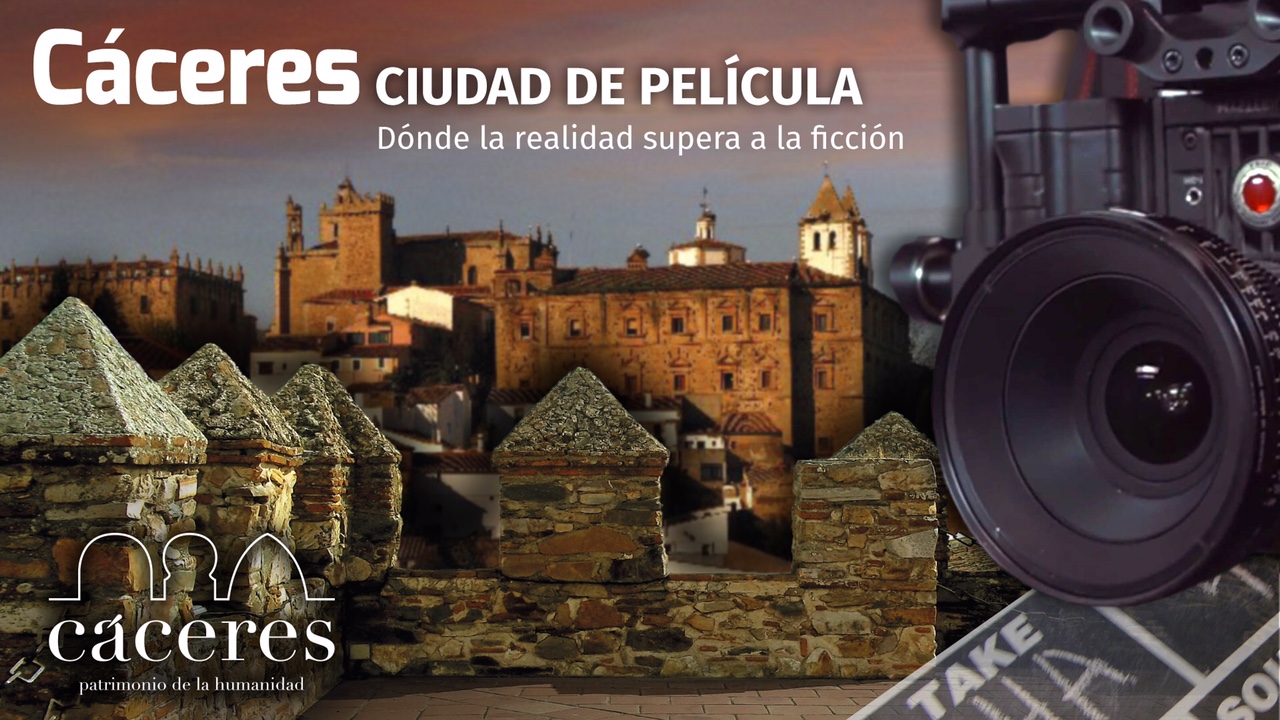 Cáceres se quiere convertir en una "ciudad de película"