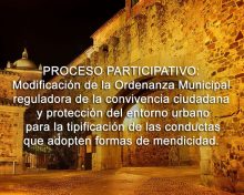 Proceso Participativo: Modificación de la Ordenanza Municipal reguladora de la convivencia ciudadana y protección del entorno urbano, para la tipificación de las conductas que adopten formas de mendicidad.