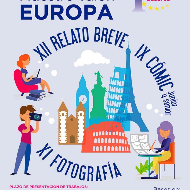 XII edición de relato breve, la XI edición de Fotografía y la IX edición de Cómic: Europe Direct